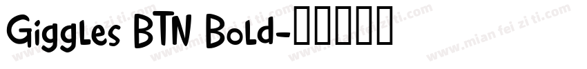 Giggles BTN Bold字体转换